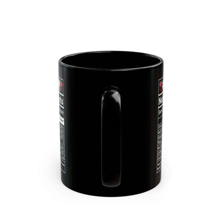 mom nutrition facts Black Mug (11oz, 15oz)
