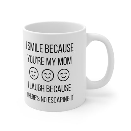 Funny Gift for Mom – I’m Not a Regular Child, I Have the Best Mom Ever