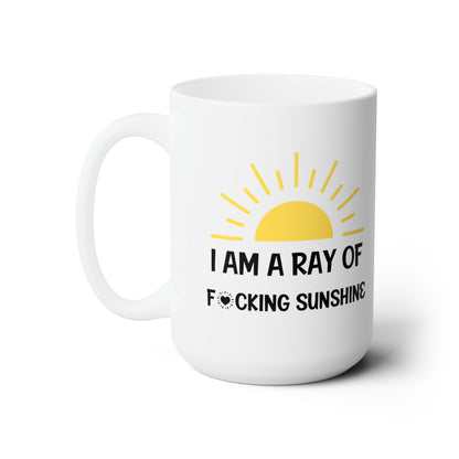 I Am a Ray of Sunshine Mug – Funny Sarcastic Coffee Mug Gift