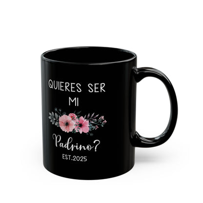 ¿Quieres Ser Mi Padrino Mug – Black Spanish Godfather Gift 2025
