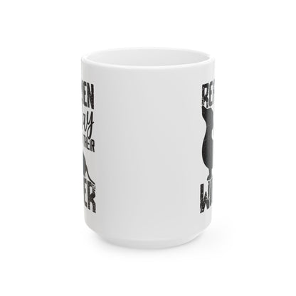 Real Men Play with their Wiener White Mug, (11oz, 15oz)
