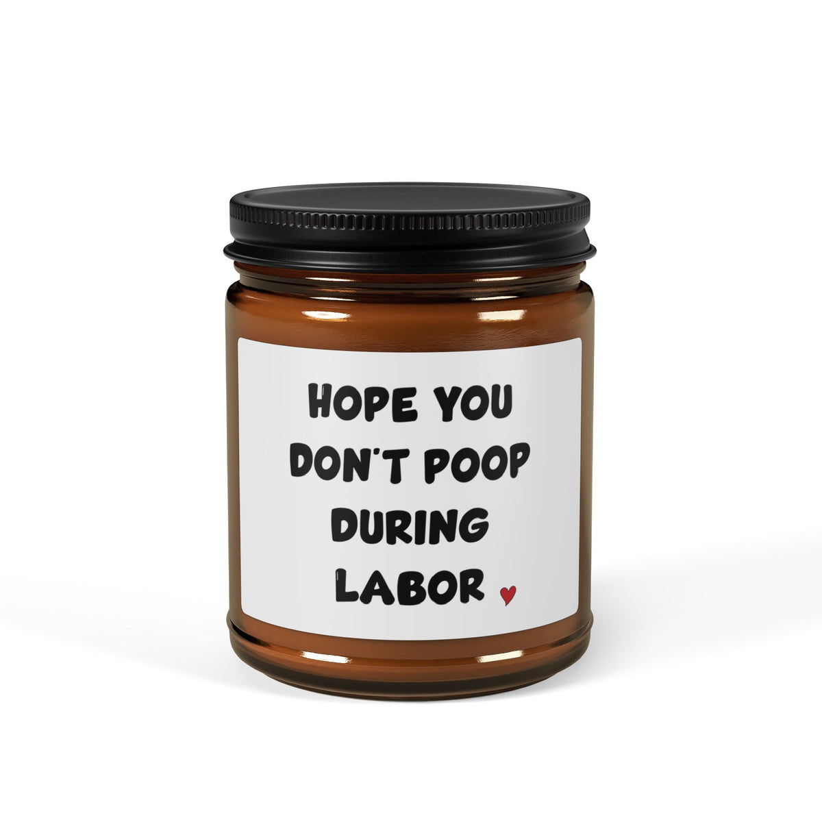 Funny Labor Candle – Hope You Don’t Poop During Labor Gift for Mom-to-Be or Baby Shower
