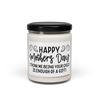Happy Mother's Day Candle – Funny Mom Gift, Sarcastic Mother's Day Present, Sassy Gift from Son or Daughter
