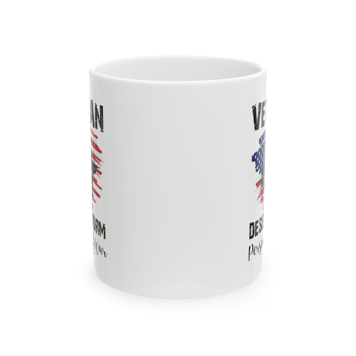 Give a Gift to a Desert Storm Veteran – Persian Gulf War Mug White Ceramic Patriotic Coffee Cup