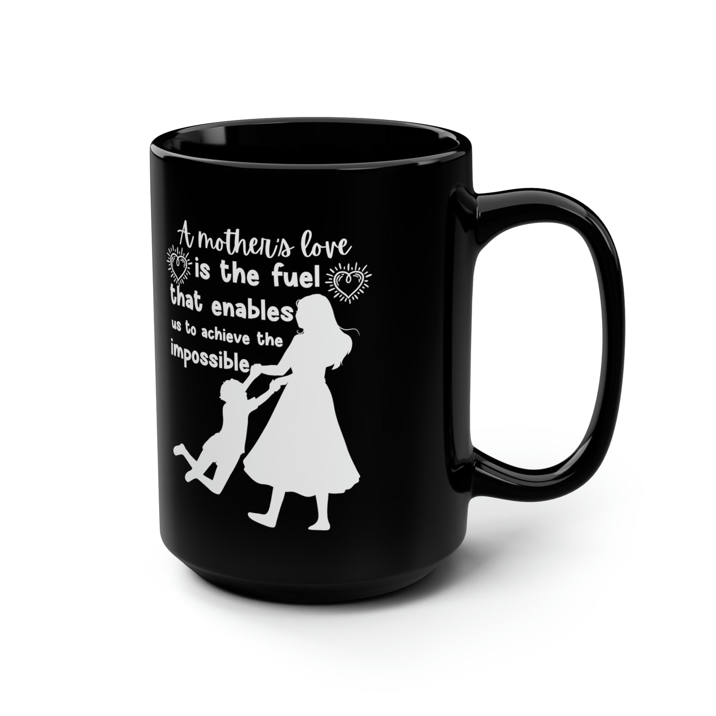 A Mother's love 15oz Black Mug