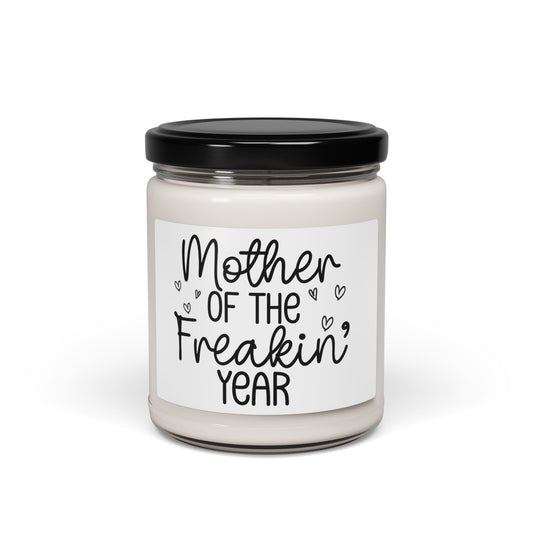 Mother of the Freakin' Year Candle – Funny Mom Gift, Mother's Day Present, Appreciation Gift for Supermom