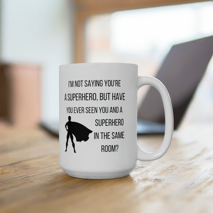 Funny Superhero Mug – Secret Identity Coffee Cup for Hero Lovers