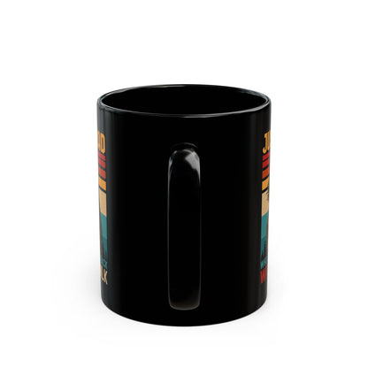 Just A Dad Who Always Came Back With The Milk Black Mug (11oz, 15oz)