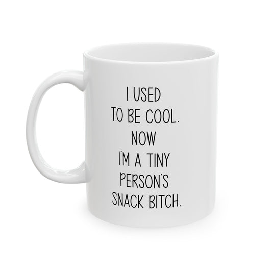 Funny Mom Mug – Tiny Person's Snack B Mug for Parents