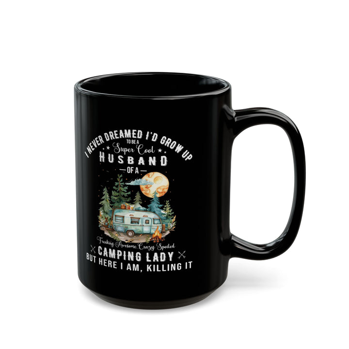 I Never Dreamed I’d Grow Up Ceramic Mug, (11oz, 15oz)