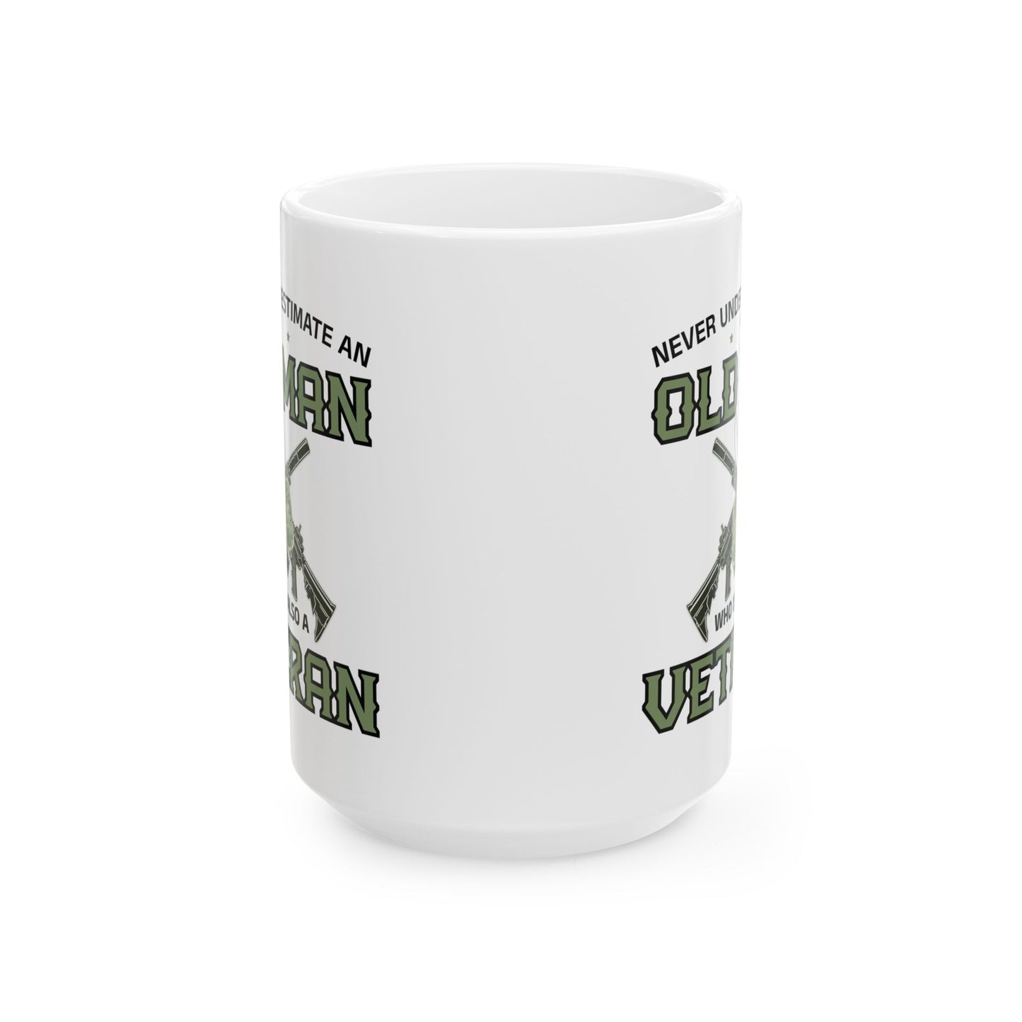 Give a Gift to a Veteran – Never Underestimate an Old Man Mug White Ceramic Patriotic Coffee Cup