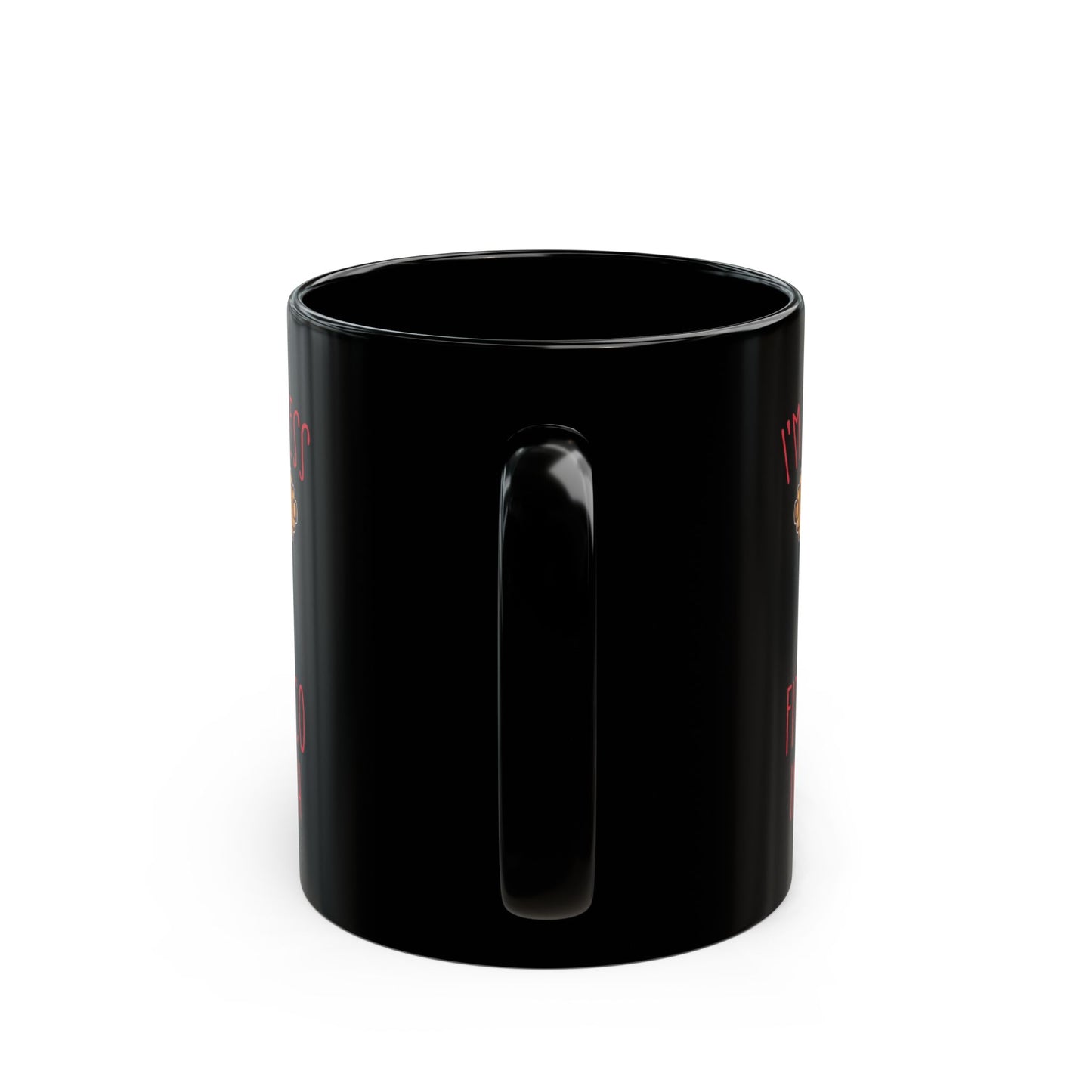 I'm Into Fitness Black Mug (11oz, 15oz)