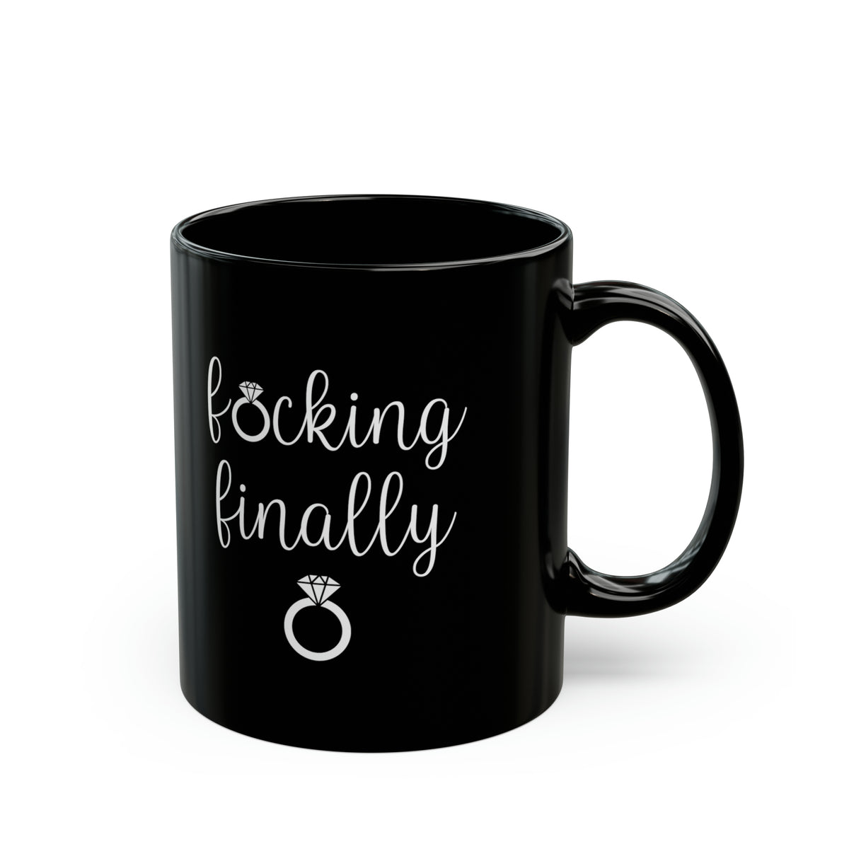 F*cking Finally Black Mug – Funny Engagement Coffee Mug