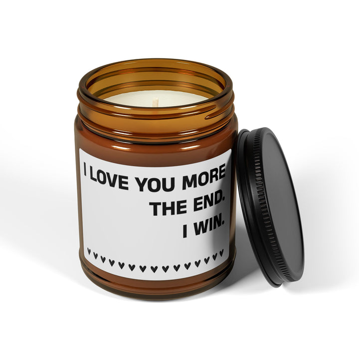I Love You More The End I Win Candle – Romantic Soy Candle with Heart Border Funny Amber Jar Gift for Couples