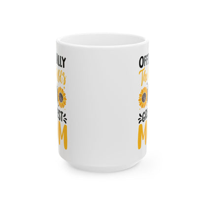 Officially the worlds greatest Mug, (11oz, 15oz)