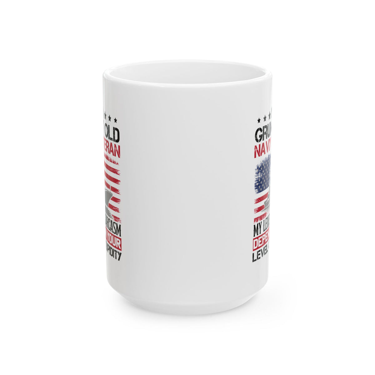 I am a Grumpy old Mug, (11oz, 15oz)