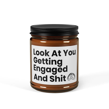 Look At You Getting Engaged And Shit
