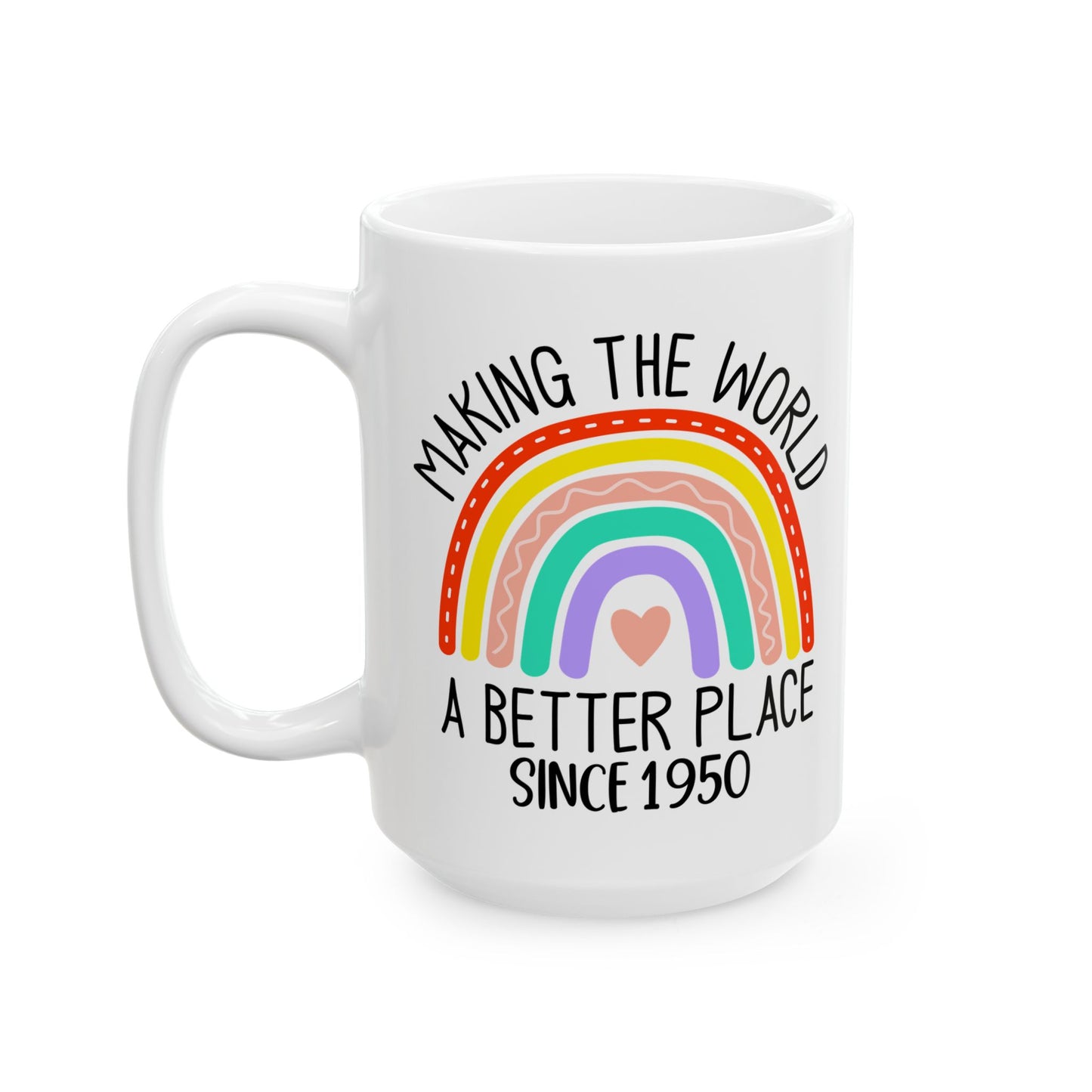 making the world 1950 Ceramic Mug, (11oz, 15oz)