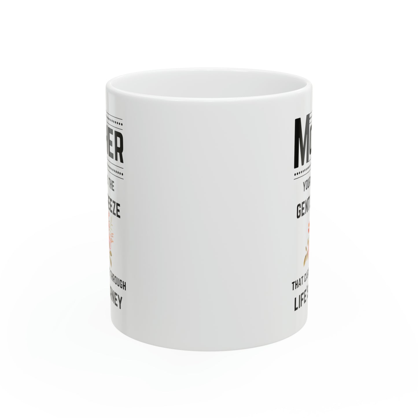 Mother’s Love Coffee Mug – Sentimental White Ceramic Mug Gift