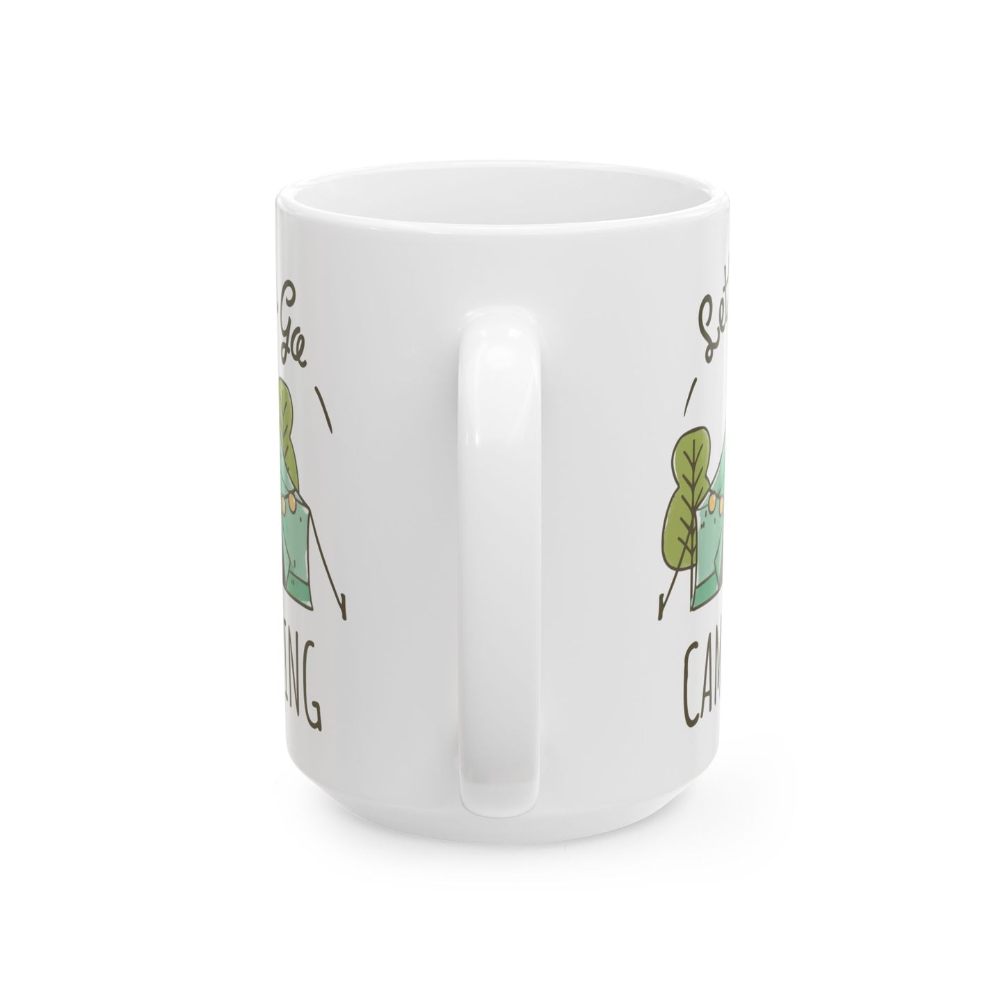Let's Go Camping Ceramic Mug, (11oz, 15oz)