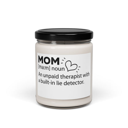 Soy Candle Mom Definition Candle – Funny Mother's Day Gift, Unpaid Therapist Mom Gift, Sarcastic Gift for Mom from Son or Daughter