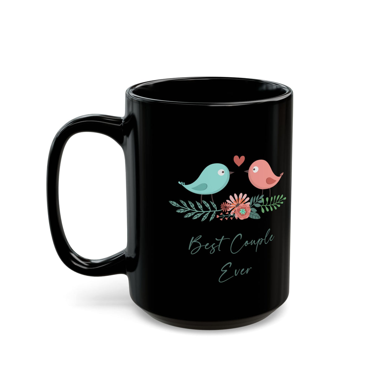 Best Couple Ever Black Mug – Cute Birds Romantic Gift for Couples