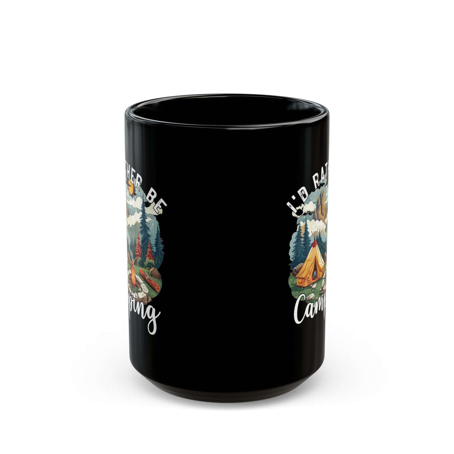 I'd Rather Be Camping Ceramic Mug, (11oz, 15oz)