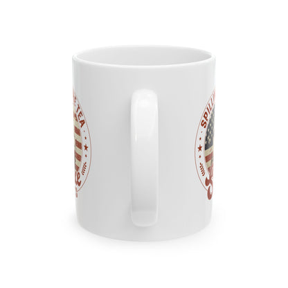 Spilling The Tea Since 1773 Mug – White Patriotic Coffee Cup Gift