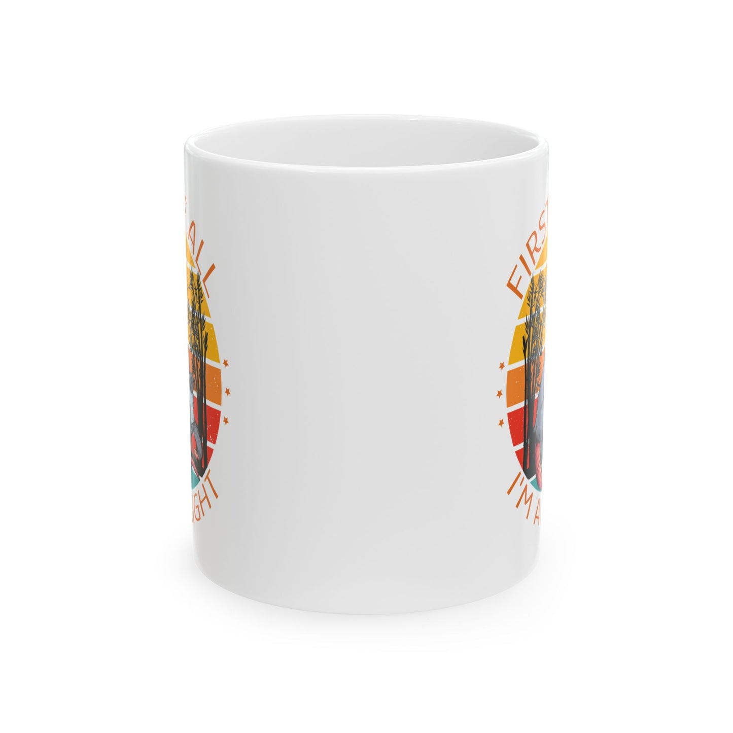 First Of All, I'm A Delight, white Mug, (11oz, 15oz)