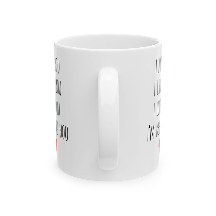 I Met You I Liked You I Love You Mug – Cute Red Heart – Romantic Gift Idea