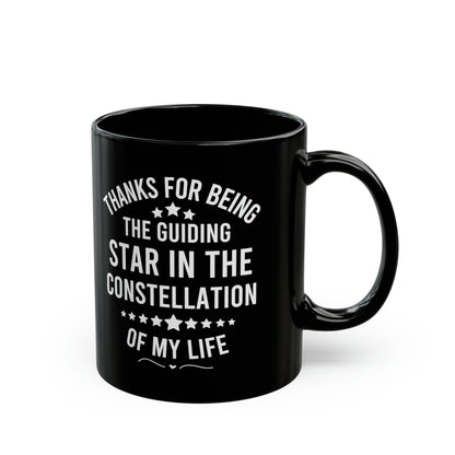 Guiding Star Coffee Mug Thanks for Being the Star in My Life Black Ceramic Inspirational Gift