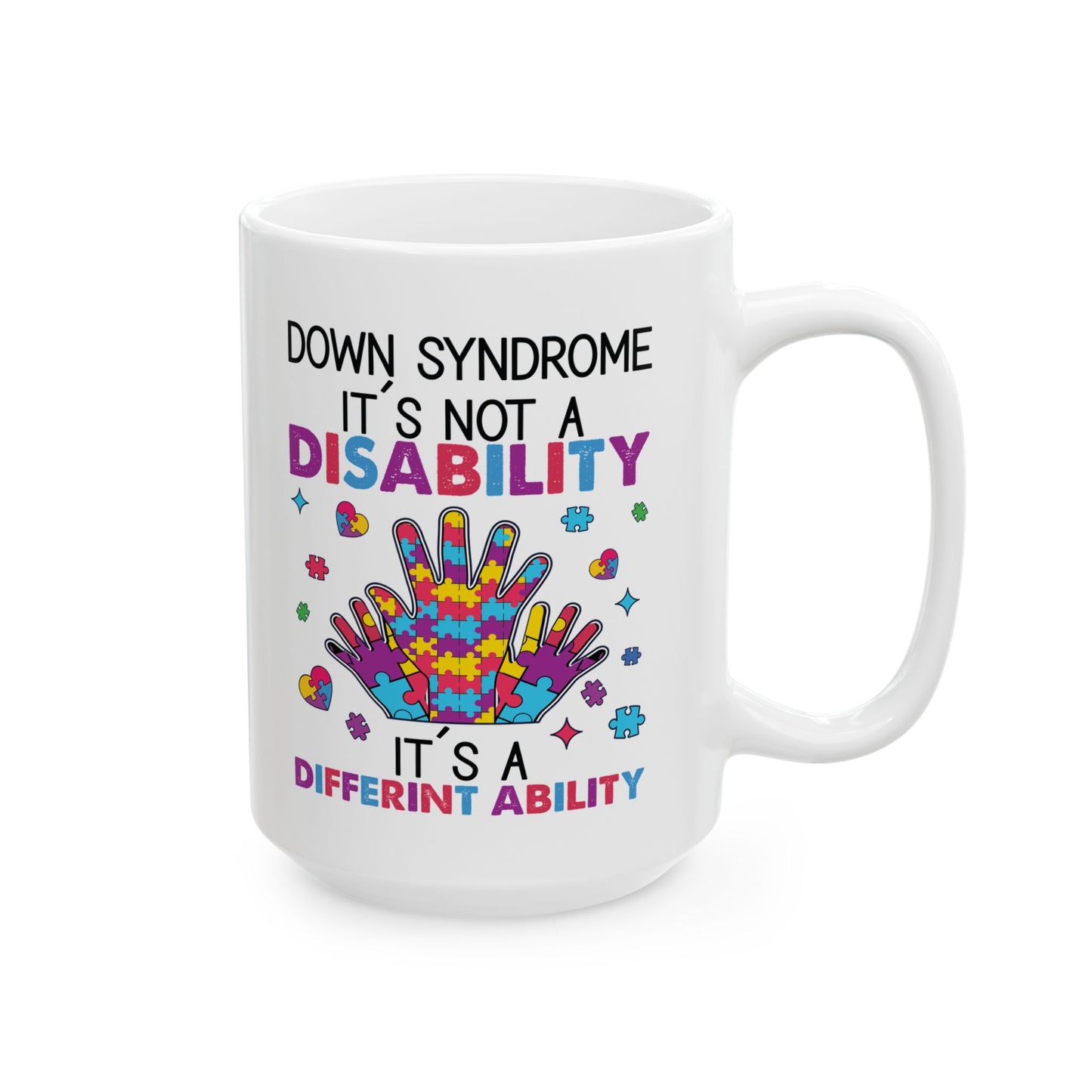 Down Syndrome Awareness Mug – Puzzle Hand Design – Support & Inclusion Gift Cup