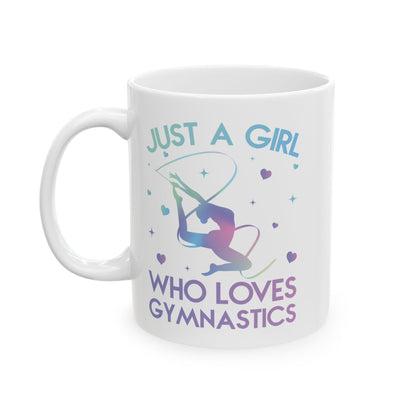Just A Girl Who Loves Gymnastics White Mug, (11oz, 15oz)