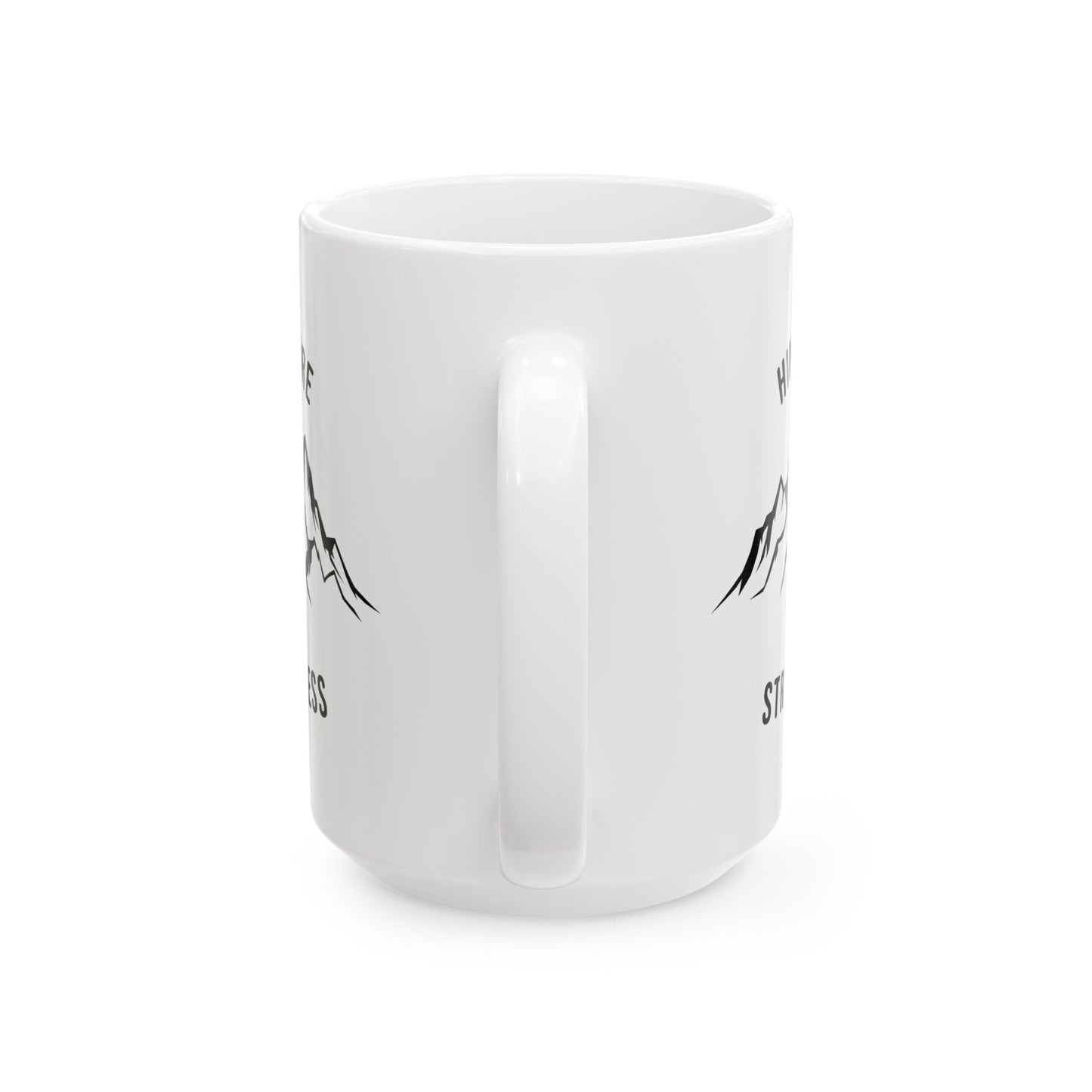 Hike More, Stress Less  Ceramic Mug, (11oz, 15oz)
