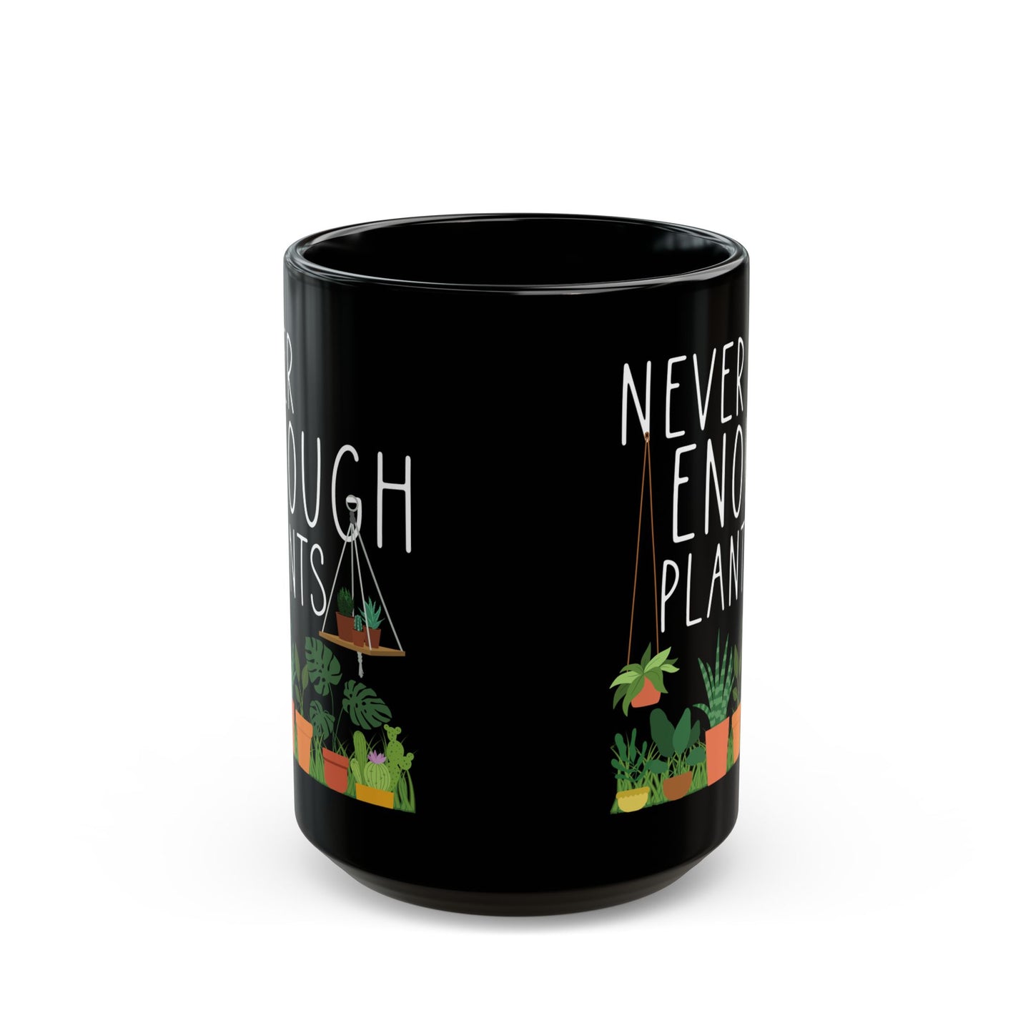 Never Enough Plants Mug – Black Ceramic Coffee Cup for Plant Lovers, Gardeners & Green Thumbs