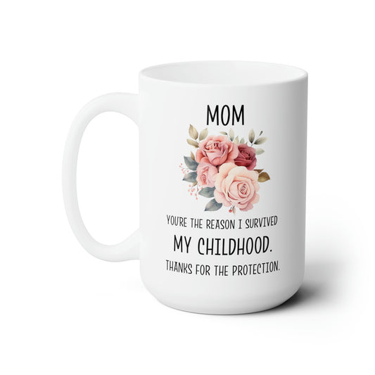 Funny Mom Mug - My Childhood Survivor Floral Coffee Cup for Mom