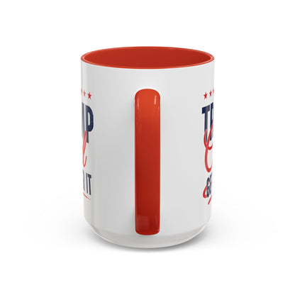 I'm A Trump Girl Get Over It Mug – Patriotic Republican Coffee Cup – Conservative Gift for Women, Trump Merchandise