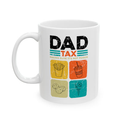 Dad Tax Mug – Humorous White Mug with Colorful Food Graphics