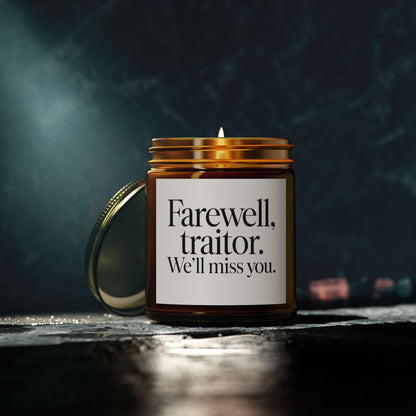 Firewell Traitor We'll Miss You Scented Candles, Coconut Apricot Wax (4oz, 9oz)