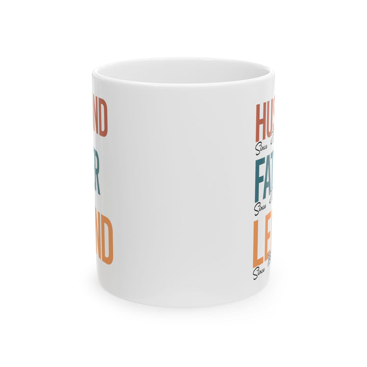Husband Father Legend White Mug, (11oz, 15oz)