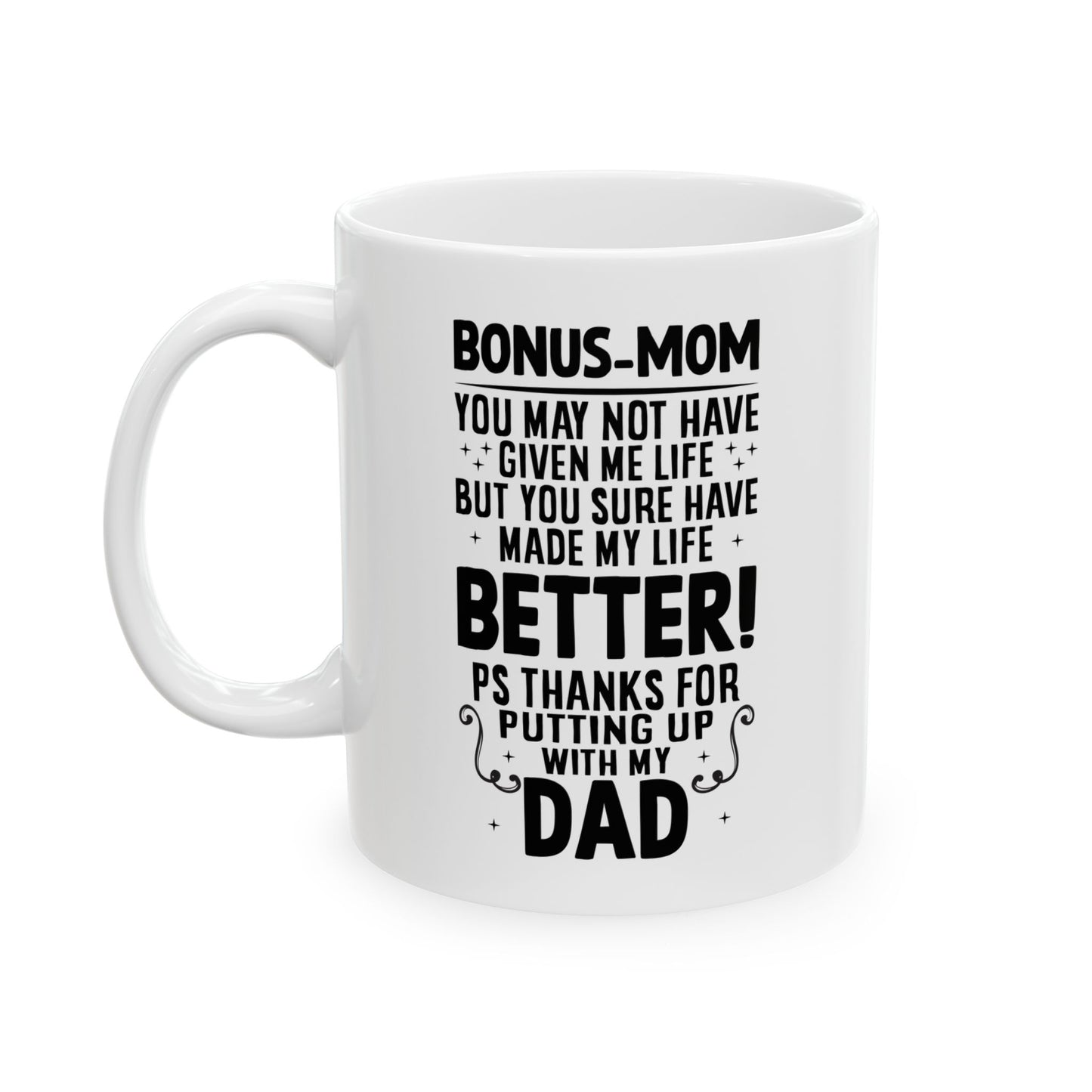 BONUS-MOM White Mug, (11oz, 15oz)