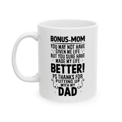 BONUS-MOM White Mug, (11oz, 15oz)