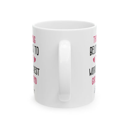Personalized Mug for Girlfriend – This Mug Belongs to the World's Best Girlfriend Custom Name Gift Idea for Her