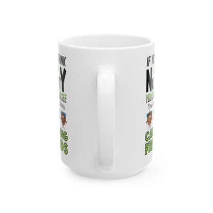 I'm Nuts About Camping Ceramic Mug, (11oz, 15oz)
