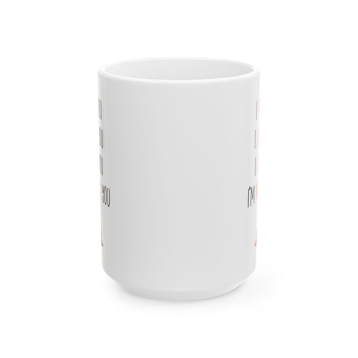 I Met You I Liked You I Love You Mug – Cute Lovebirds – Romantic White Coffee Cup