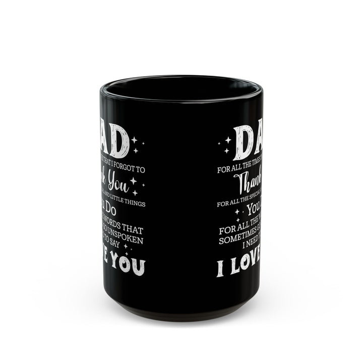 Dad Black Mug (11oz, 15oz)
