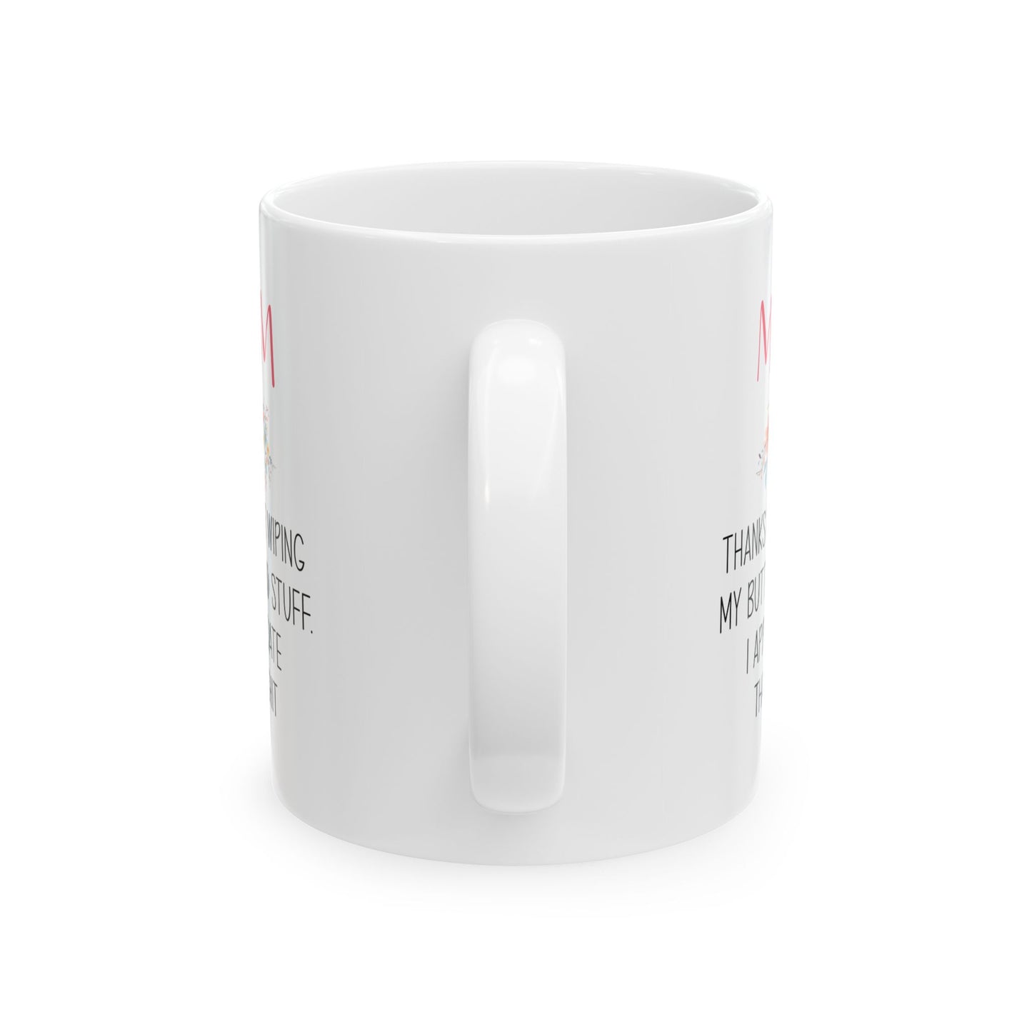 Funny Gift from Daughter to Mom – Floral Appreciation Mug