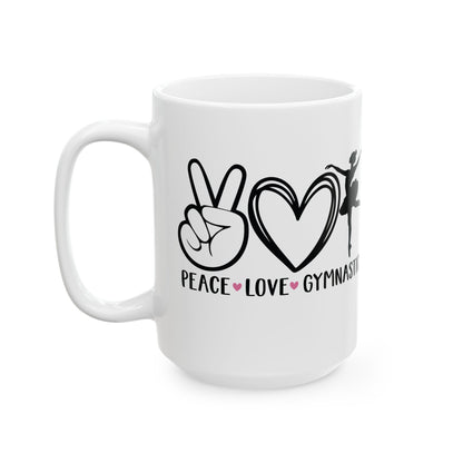 Give a Gift to a Gymnast – Peace Love Gymnastics Mug White Ceramic Coffee Cup