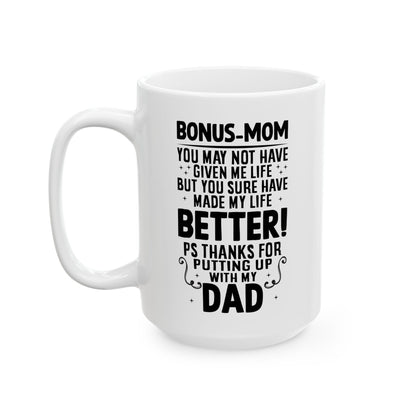 BONUS-MOM White Mug, (11oz, 15oz)