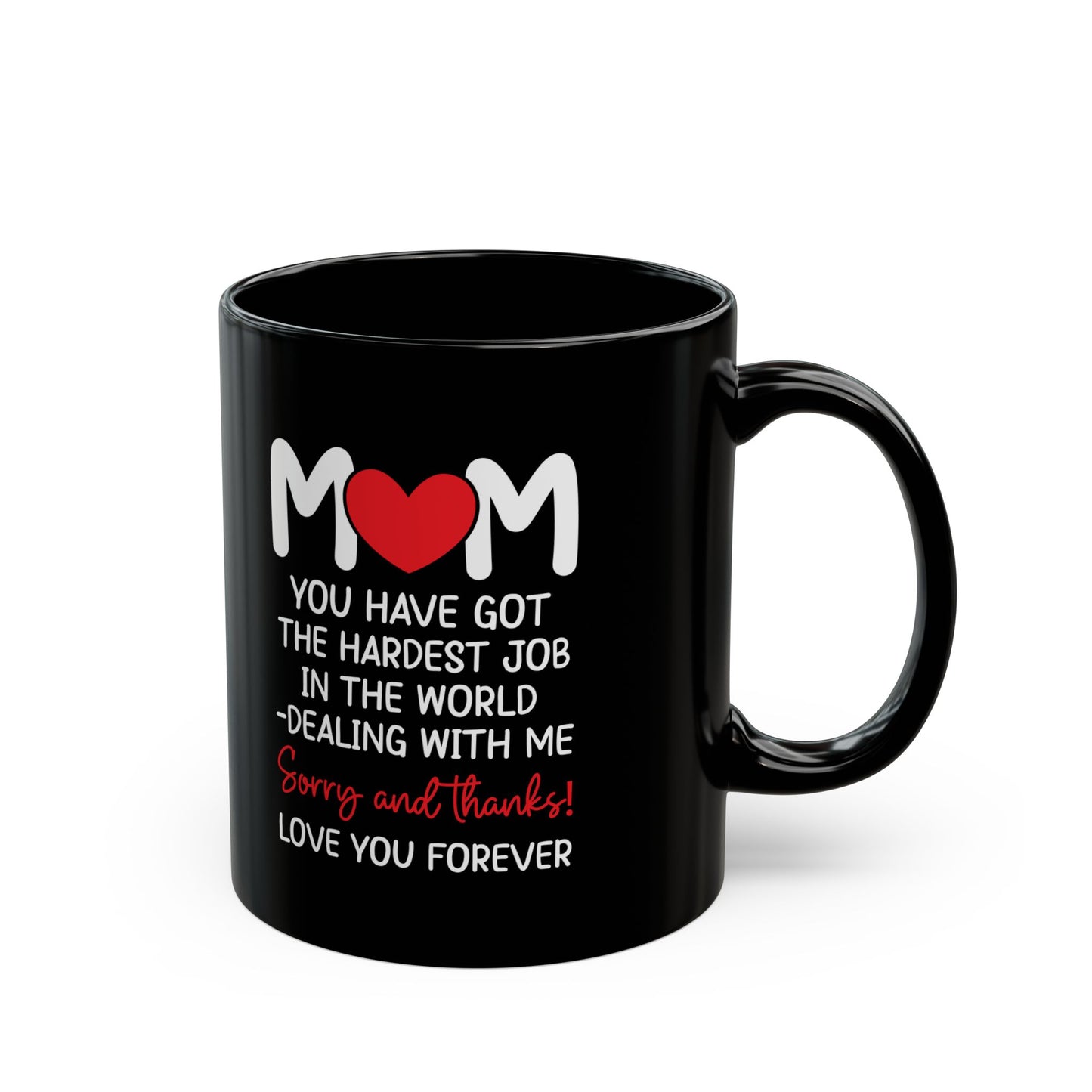 Mom Black Mug (11oz, 15oz)